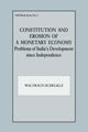 Book cover of: Constitution and Erosion of a Monetary Economy. By: Waltrau Schelke