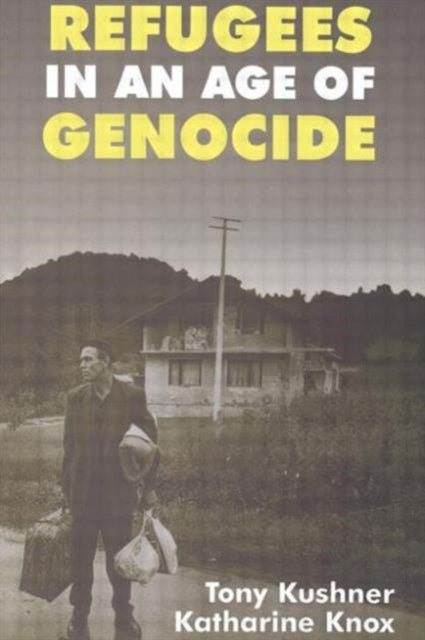 Book cover of: Refugees in an Age of Genocide. By: Katharine Knox