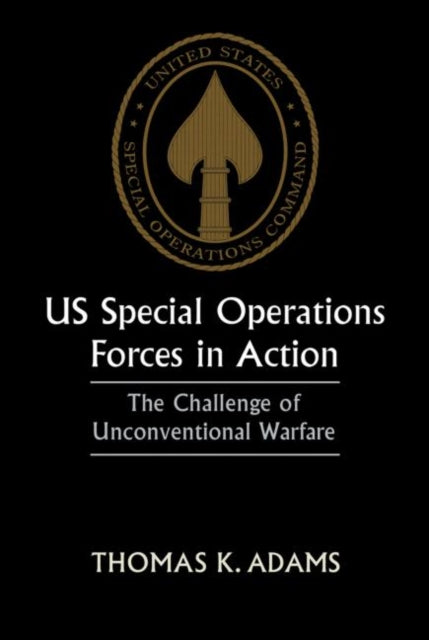 Book cover of: US Special Operations Forces in Action