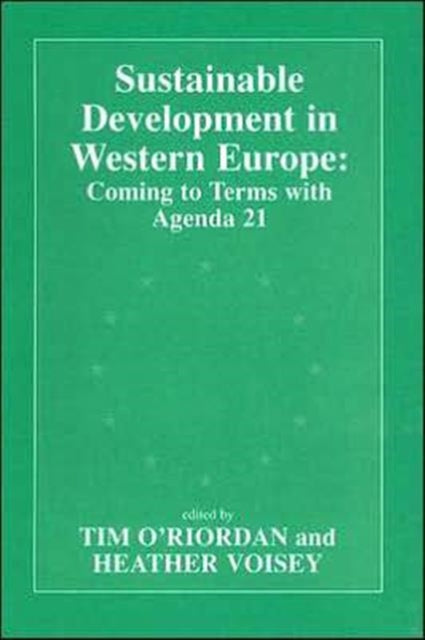 Book cover of: Sustainable Development in Western Europe. By: Tim O'riordan