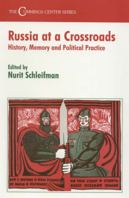 Book cover of: Russia at a Crossroads. By: N. Schleifman