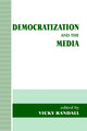 Book cover of: Democratization and the Media