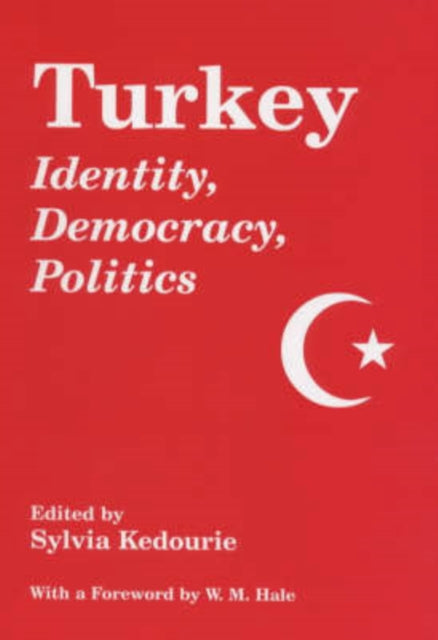 Book cover of: Turkey. By: S. Kedourie