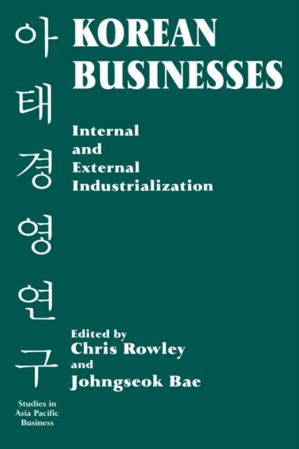 Book cover of: Korean Businesses. By: Chris Rowley