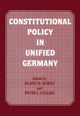 Book cover of: Constitutional Policy in Unified Germany