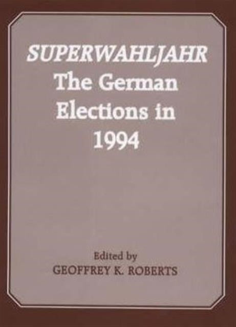 Book cover of: Superwahljahr. By: G. Roberts