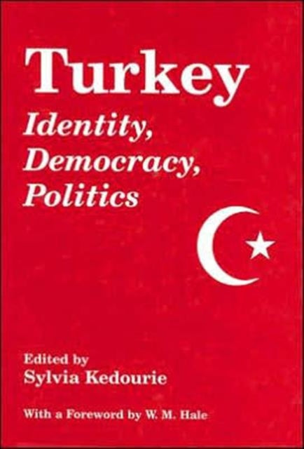 Book cover of: Turkey. By: S. Kedourie