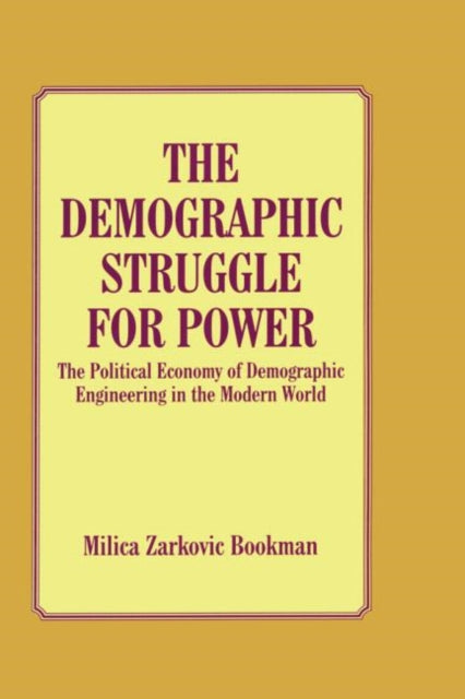 Book cover of: Demographic Struggle for Power