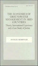 Book cover of: Economics of Groundwater Management in Arid Countries