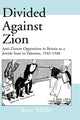 Book cover of: Divided Against Zion. By: Rory Miller