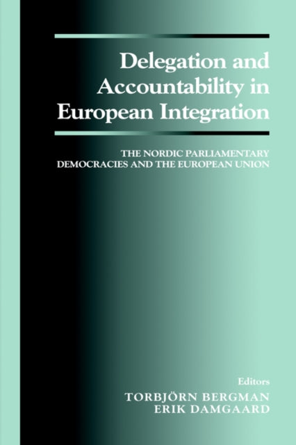 Book cover of: Delegation and Accountability in European Integration. By: T. Bergman