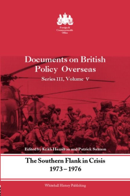 Book cover of: Southern Flank in Crisis, 1973-1976. By: G. Bennett