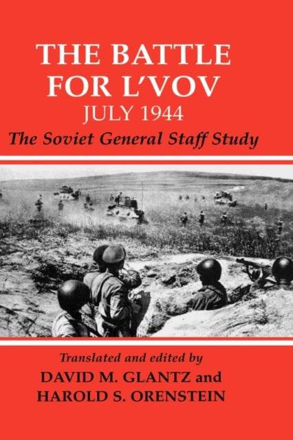 Book cover of: Battle for L'vov July 1944. By: Colonel Glantz