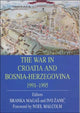 Book cover of: War in Croatia and Bosnia-Herzegovina 1991-1995