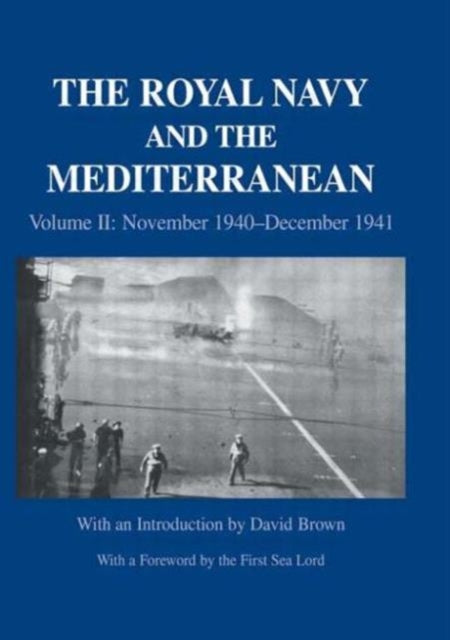 Book cover of: Royal Navy and the Mediterranean. By: David Brown