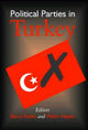 Book cover of: Political Parties in Turkey. By: Barry Rubin