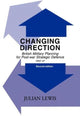 Book cover of: Changing Direction. By: Julian Lewis
