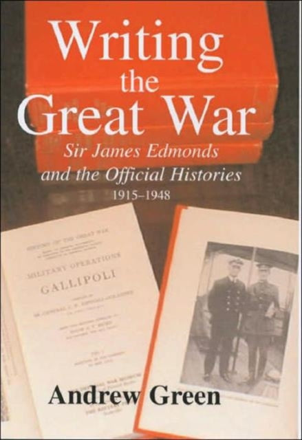 Book cover of: Writing the Great War