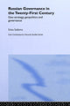 Book cover of: Russian Governance in the 21st Century. By: Irina Isakova