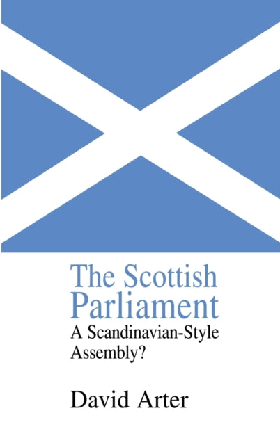 Book cover of: Scottish Parliament. By: David Arter