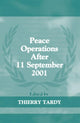 Book cover of: Peace Operations After 11 September 2001. By: THIERRY TARDY