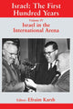 Book cover of: Israel: The First Hundred Years. By: Efraim Karsh