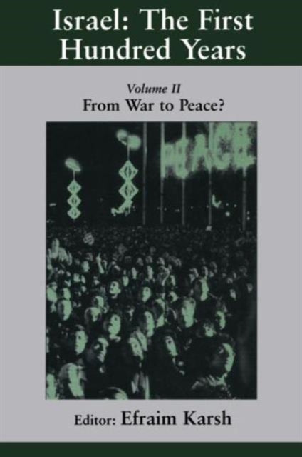 Book cover of: Israel: the First Hundred Years. By: Efraim Karsh