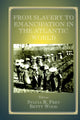 Book cover of: From Slavery to Emancipation in the Atlantic World. By: Sylvia R. Frey