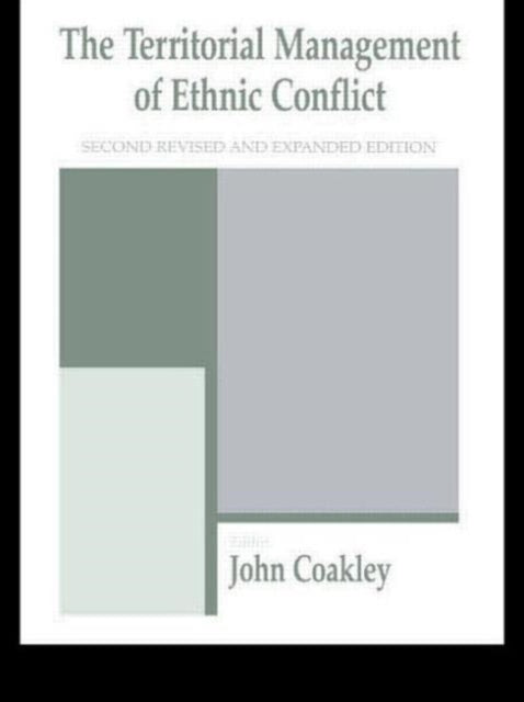 Book cover of: Territorial Management of Ethnic Conflict. By: John Coakley