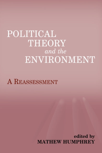 Book cover of: Political Theory and the Environment. By: M. Humphrey