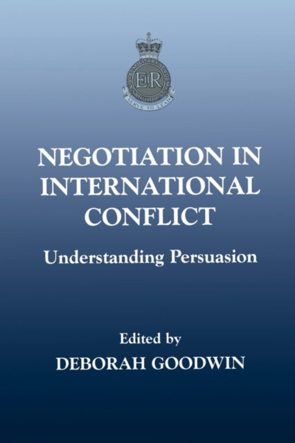 Book cover of: Negotiation in International Conflict. By: D. Goodwin