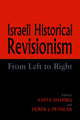 Book cover of: Israeli Historical Revisionism