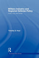 Book cover of: Military Industry and Regional Defense Policy. By: Timothy D. Hoyt