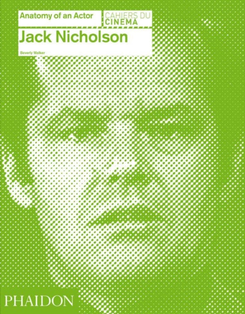 Book cover of: Jack Nicholson. By: Beverly Walker
