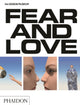 Book cover of: Fear & Love. By: Justin McGuirk