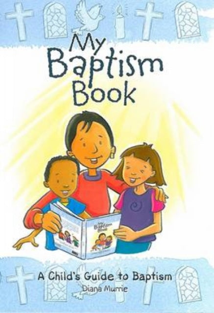 Book cover of: My Baptism Book (paperback). By: Diana Murrie