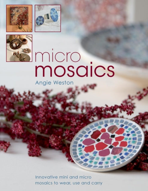 Book cover of: Micro Mosaics