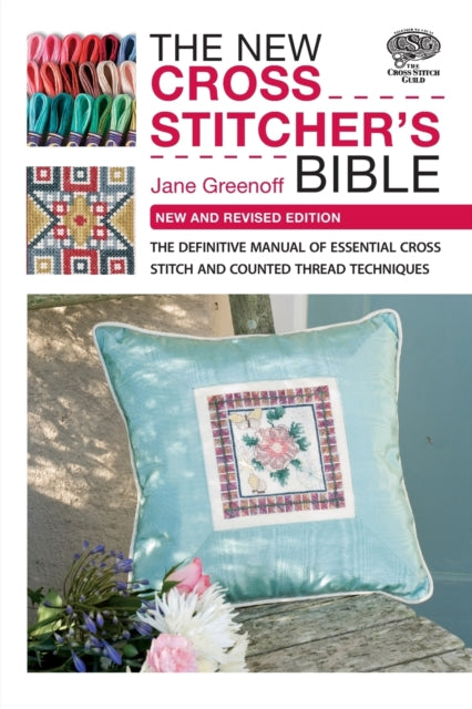 Book cover of: New Cross Stitcher's Bible