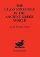 Book cover of: Class Struggle in the Ancient Greek World. By: G.E.M.De Ste.Croix