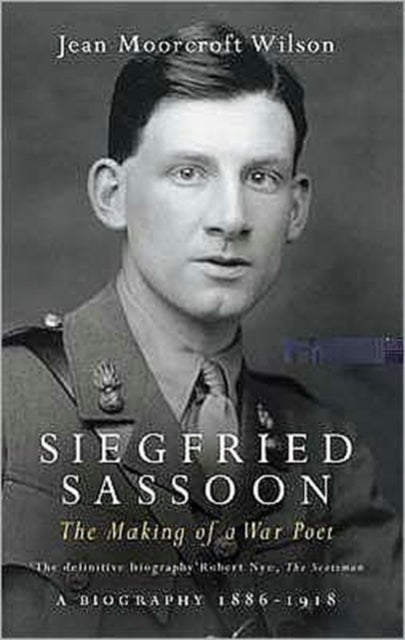 Book cover of: Siegfried Sassoon. By: Jean Moorcroft Wilson