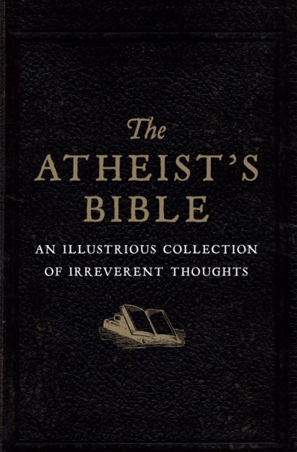 Book cover of: Atheist's Bible. By: Joan Konner