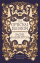 Book cover of: Optickal Illusion. By: Rachel Halliburton