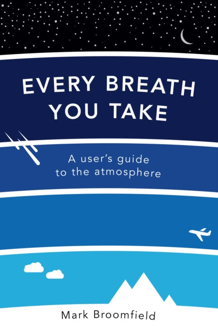 Book cover of: Every Breath You Take. By: Mark Broomfield