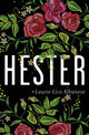 Book cover of: Hester. By: Laurie Lico Albanese