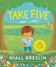 Book cover of: Take Five. By: Niall Breslin