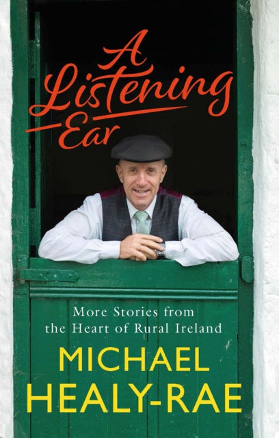 Book cover of: Listening Ear. By: Michael Healy-Rae