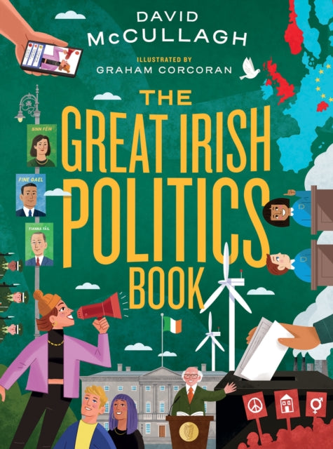Book cover of: Great Irish Politics Book. By: David McCullagh