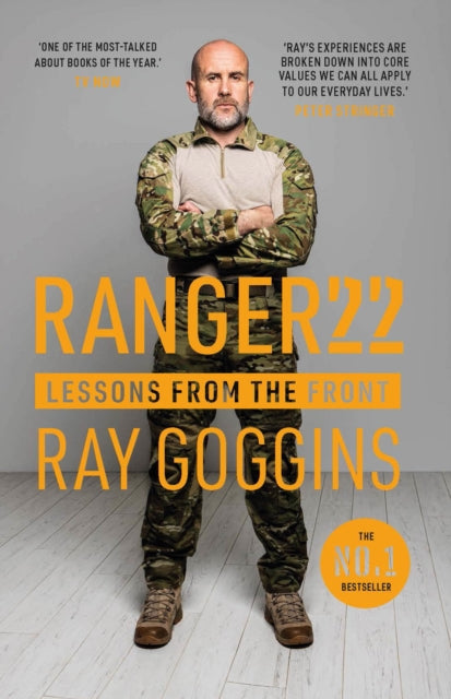 Book cover of: Ranger 22 – The No. 1 Bestseller. By: Ray Goggins