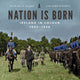 Book cover of: Nation is Born. By: Michael B. Barry