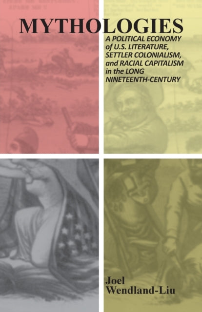 Book cover of: Mythologies. By: Joel Wendling-Liu